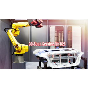 3D-Scan-Service für B2B – Präzise...